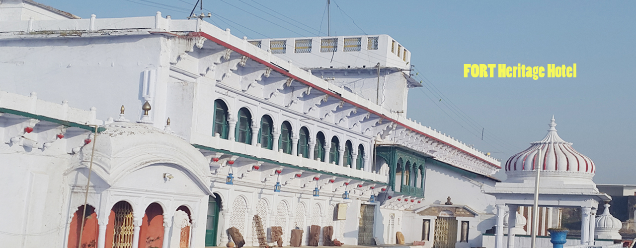 FORT- Heritage Hotel Rewa